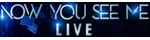 Now You See Me Live UK 캐시백